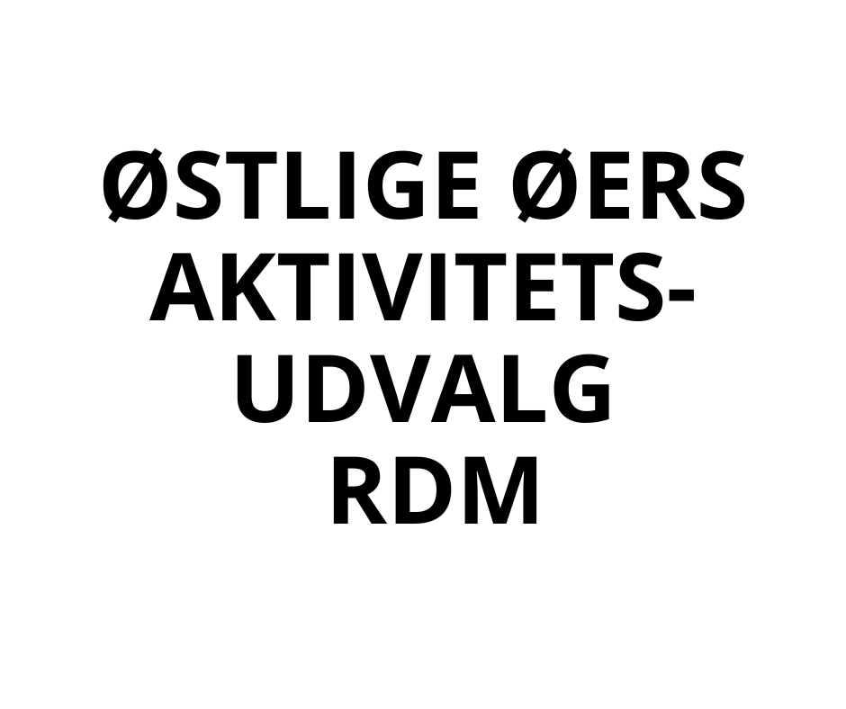 Aktivitetsudvalget Østlige Øers RDM